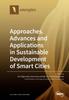The Approaches, Advances and Applications In Sustainable Development of Smart Cities Book