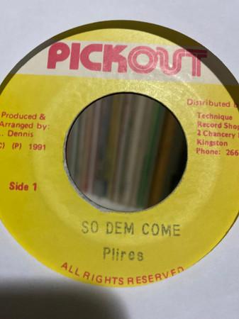 

7inch Record PLIERS - So Dem Come NONE Pickout 1991 Jamaica Reggae, Ska & Dub Used
