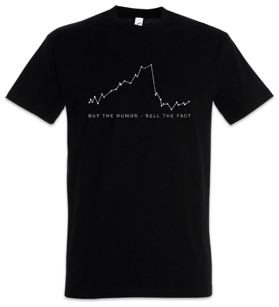 Buy The Rumor Sell The Fact Mens T-Shirt Prices Bulls Stock Chart Stock Market Bulls 4XL