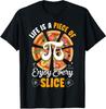 Life Is a Piece of Pi Day Pizza Every Slice Math Unisex T-Shirt
