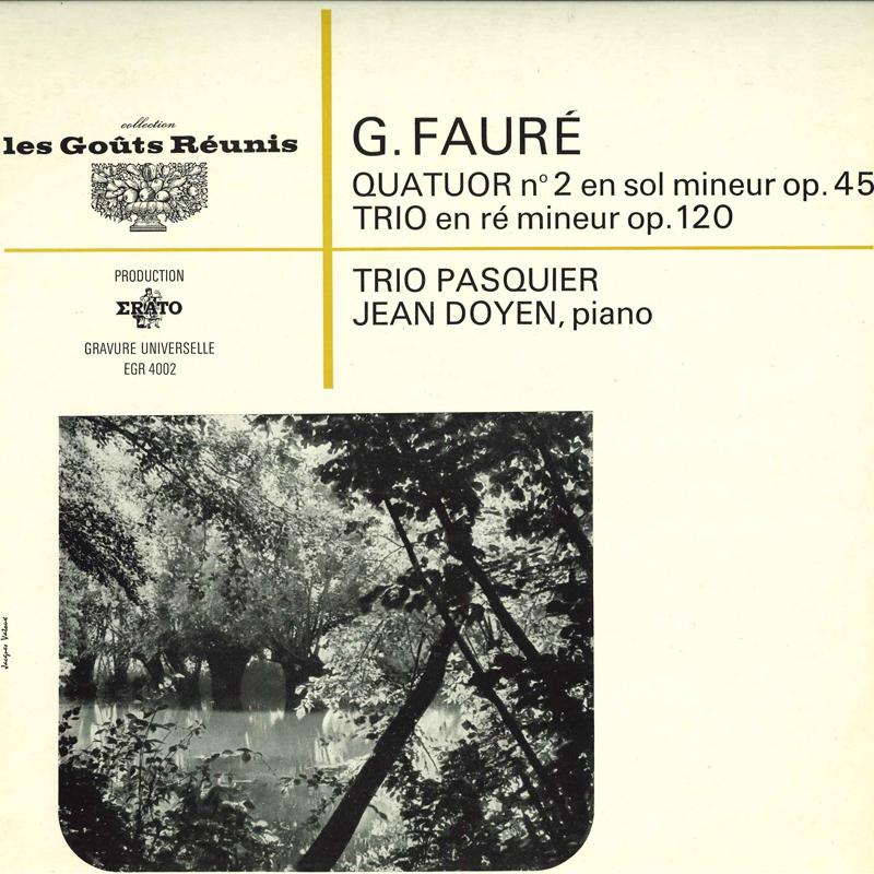 

LP Пластинка TRIO PASQUIER JEAN DOYEN - Форэ Квартет №2 Соль Минор Оп EGR4002 ERATO Франция Классика Б/У