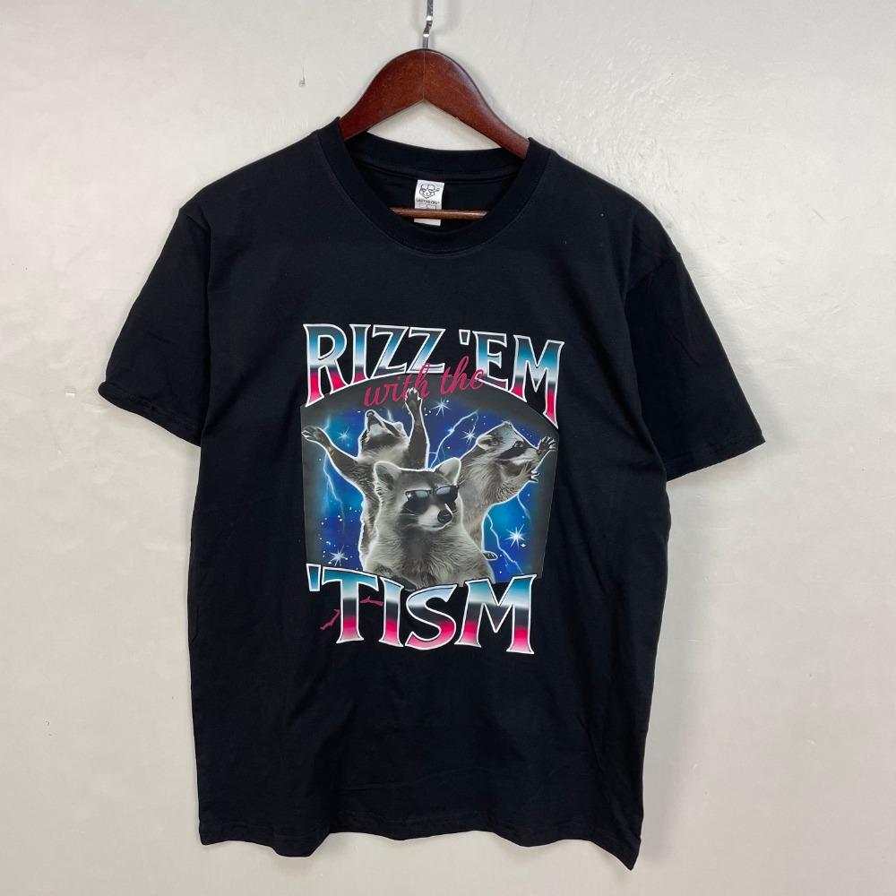 Rizz Em with The Tism Meme Autistic Raccoon Funny T-Shirt Men Crewneck Cotton Short Sleeve Male Creative Design T Shirt