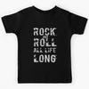 Rock and Roll All Life Long, Best Rocker Gift. Kids T-Shirt