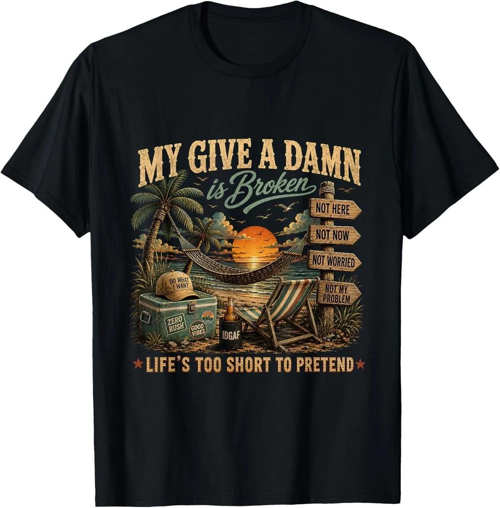 My Give A Damn Is Broken Funny Beach Vacation Retro Graphic T-Shirt