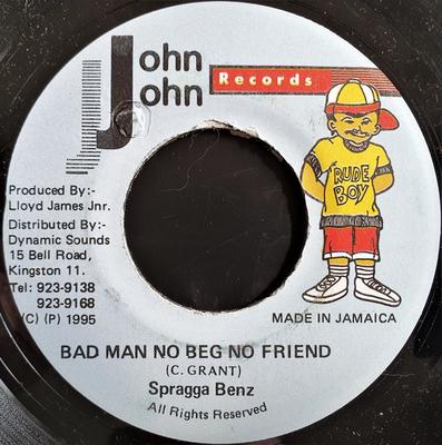 7-Zoll Schallplatte SPRAGGA BENZ - Bad Man No Beg No Friend NONE John John Recor 1995 Jamaika Reggae, Ska & Dub Gebraucht