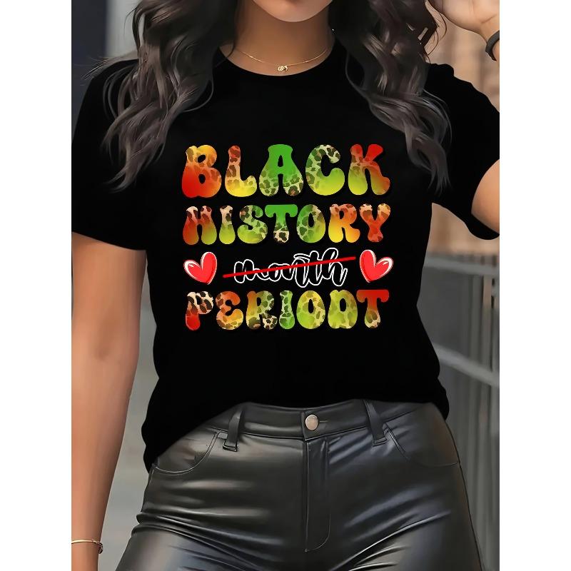 

European Size Black History Month Graphic T-Shirt - Casual Crew Neck Short Sleeve,Black with Colorful Print, Everyday Comfort, Everyday Tshirt 4XL