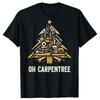 Woodworking Woodworker Carpentry Christmas Tree T Shirt Cotton Streetwear Handyman Repairman Carpenters Job Gifts Tshirt