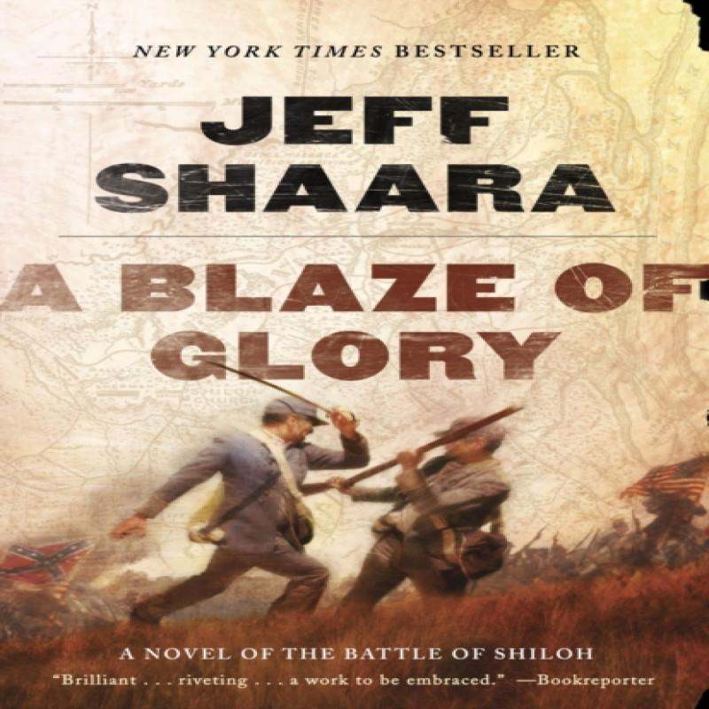 A Blaze of Glory by Jeff Shaara Paperback Book 9780345527363