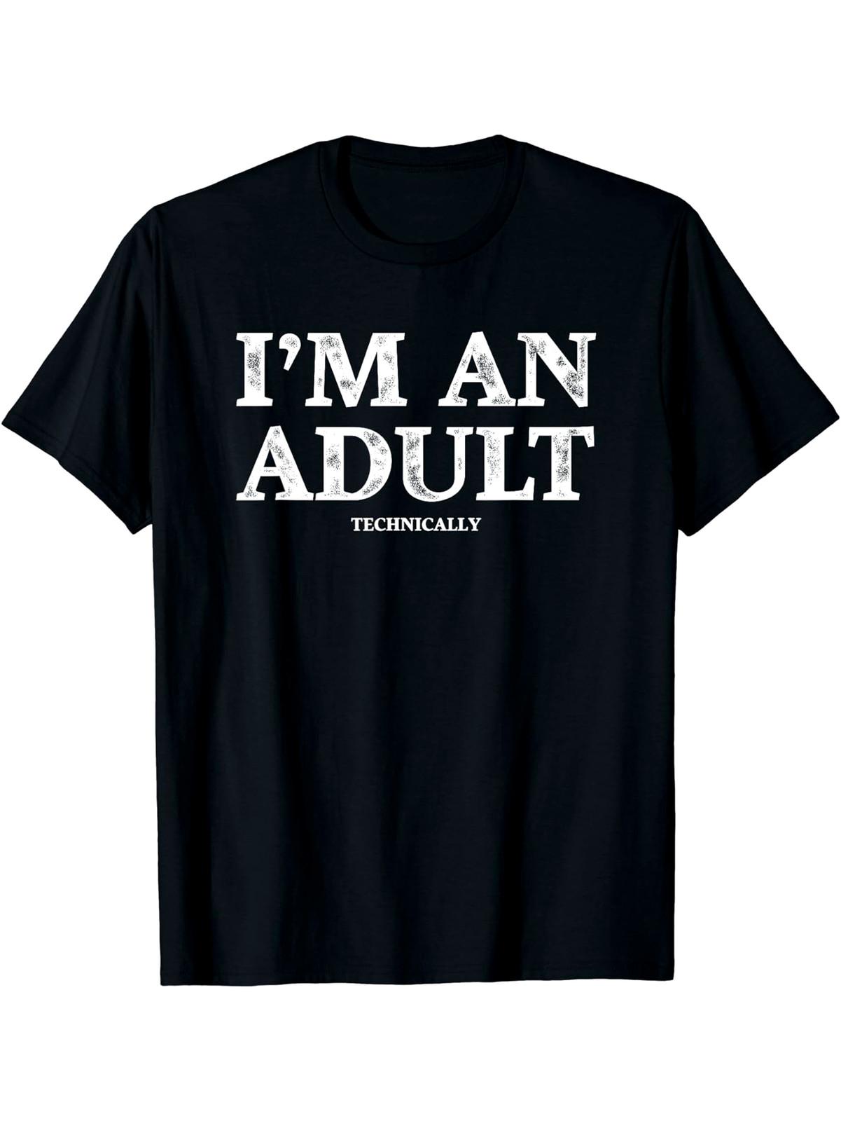 I M AN ADULT Print Men s Casual Short Sleeve Round Neck T-shirt M