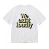 Women's Soft Comfy Classic T-Shirt Eye-catching We Exist Loudly Graphic Tee