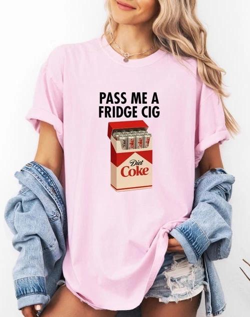 Pass Me A Fridge Cig Tshirt S