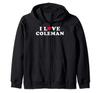 I Love Coleman Matching Girlfriend & Boyfriend Coleman Name Zip Hoodies