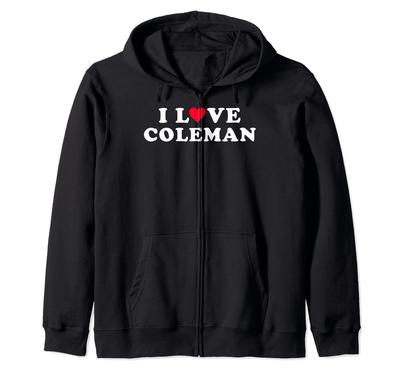 I Love Coleman Matching Girlfriend & Boyfriend Coleman Name Zip Hoodies