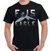 Military Aircraft F15 Strike Eagle Custom Unisexs Tshirt Short Sleeve Casual Cotton ONeck Summer Unisex T Shirts