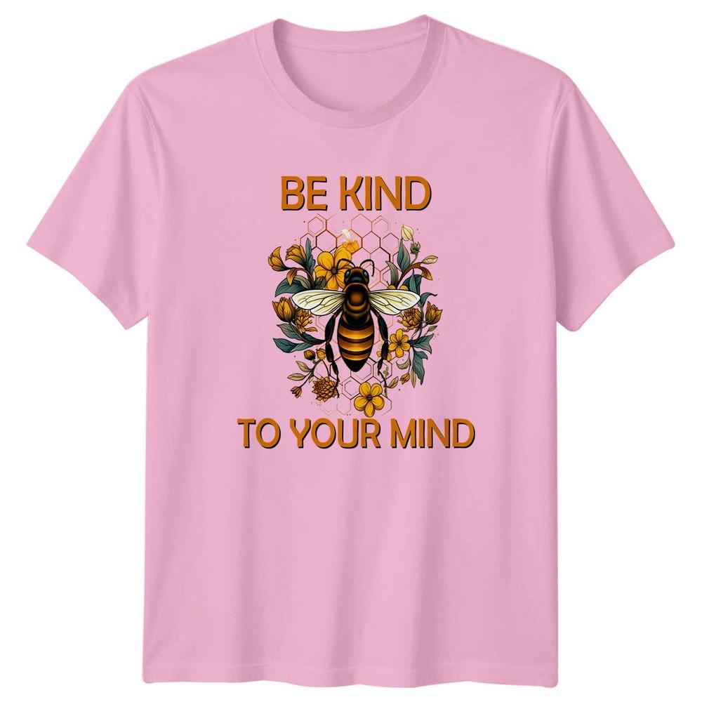 Be Kind To Your Mind TShirt Self Care Unisextal Wellness