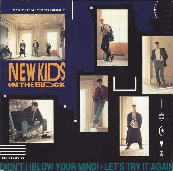 

7inch Record NEW KIDS ON THE BLOCK Lets Try It Again Didnt I Blow BLOCK8 CBS 1990 UK Pop Used