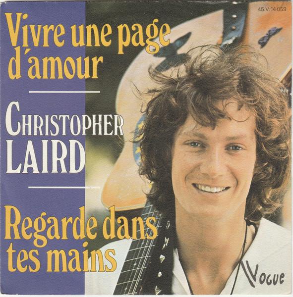 

7inch Record CHRISTOPHER LAIRD Vivre Une Page Damour 45V14059 Vogue 1976 France Pop Used