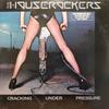 LP Record IRON CITY HOUSEROCKERS  Cracking Under Pressure MCA39004 MCA Records 1983 US Rock Used