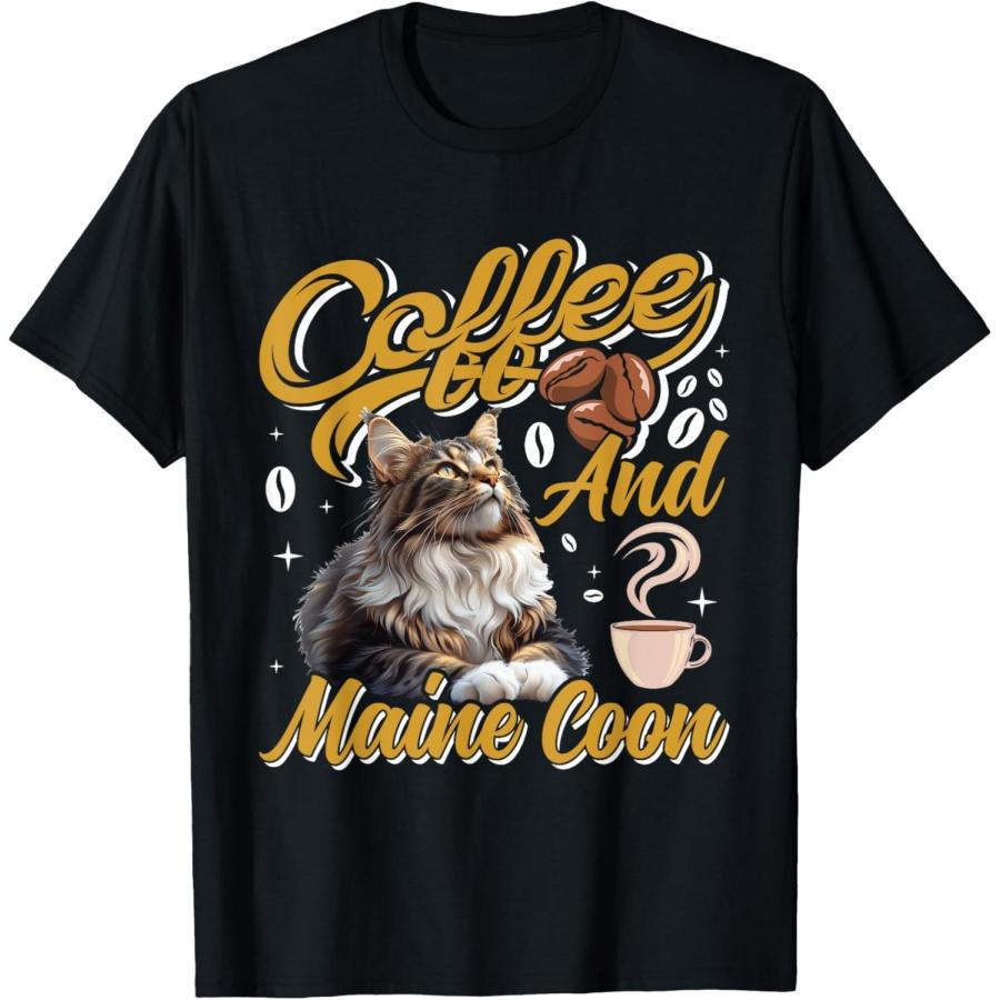Coffee Drinker MAINE COON AND COFFEE Funny Cat Mom Men Women T-Shirt XXXXXL чёрный