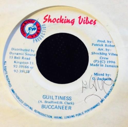 

7inch Record BUCCANEER Guiltiness NONE Shocking Vibes 1996 Jamaica Reggae Ska Dub Used