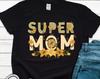 Super Mom Shirt, Supermom Shirt, Floral Shirt, Gift for Mom, Mom Shirt, Mom Sweatshirt for Women, Mothers Day Gift, Mom Bday, Comfort Colors