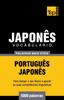 The Vocabulario Portugues-Japones - 5000 Palavras Mais Uteis : 199 Book