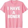 Unisex Funny Novelty I HAVE A BONER Letter Vintage T Shirt Streetwear Tee Unisex Meme Harajuku ONeck Short Sleeve