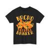 Funny Nacho Average Banker T Shirt Humorous for Bankers