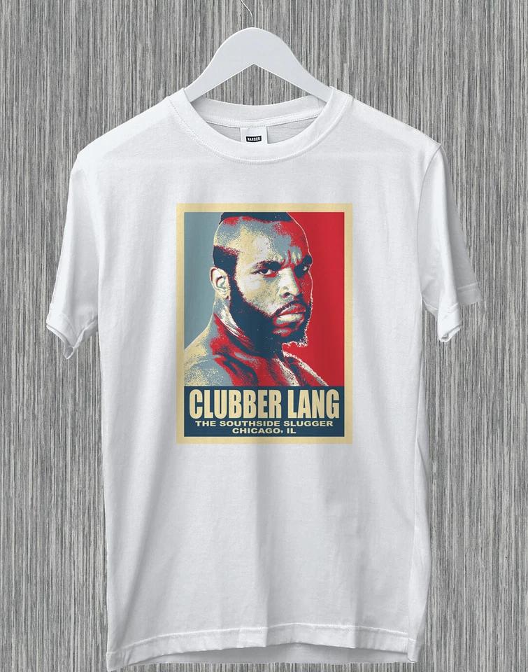 Clubber The Southside Slugger Lang Retro Movie Rocky Chicago Funny Gift T-Shirt 4XL