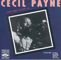 

CD CECIL PAYNE - Stop And Listen To... FSRCD193 FRESH SOUND 1992 Others Jazz Used