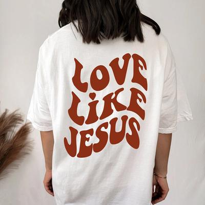 Love Like Jesus Colored T-Shirt Christian Tee Religious Faith Shirt Women Trendy Casual Pure Cotton Vintage Top