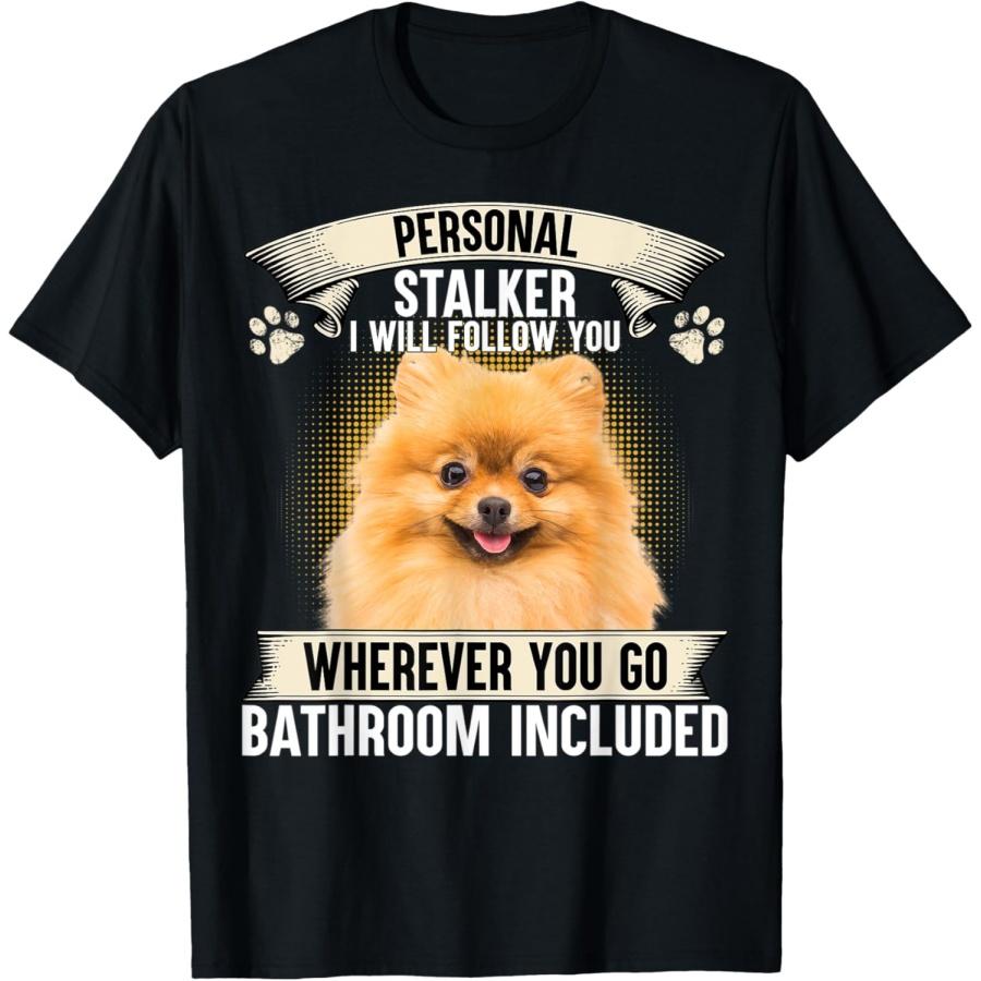 

Personal Stalker I Will Follow You Pomeranian Lovers T-Shirt XXXXXL чорний