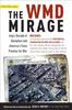 Libro The WMD Mirage Iraq's Decade of Deception and America's False Premise for War