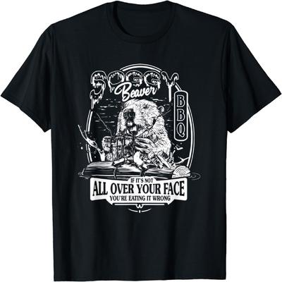 HERSIL Soggy Beaver BBQ If Its Not All Over Your Face T-Shirt