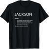 Jackson Is The Best Funny Name Definition Jackson T-Shirt