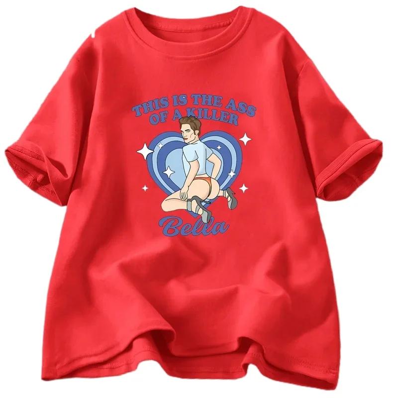 This Is The Ass of A Killer Bella T Shirt Men Twilight Meme Robert Pattinson Saga T-shirt Team Edward Tshirt Men's Clothing