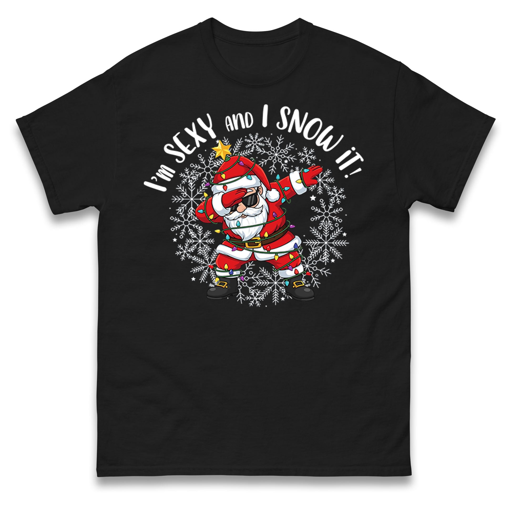 I m Sexy and i Snow It Christmas T Shirt Tshirt Mens Womens Unisex Tops Tees 3XL