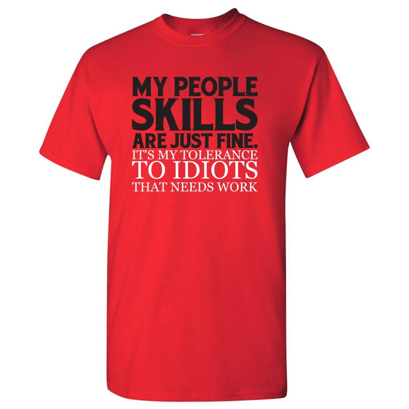 My People Skills are Just Fine - Funny Antisocial Joke Short Sleeve T-Shirt 2XL
