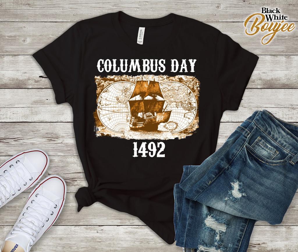 Columbus Day T-Shirt Happy Columbus Day 1482 T Shirt Native American Cute Shirt, Historical Design Tee