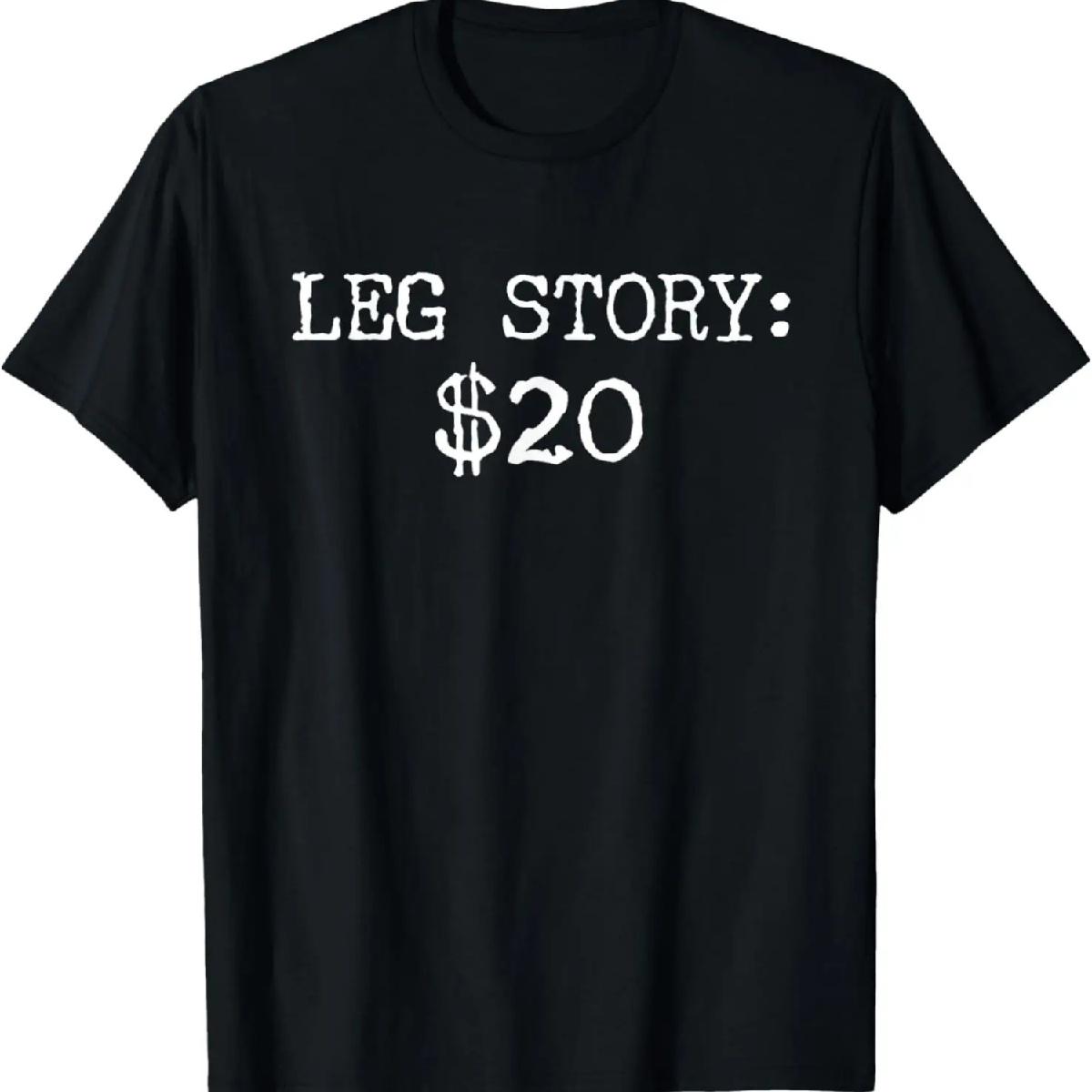 

Amputee Leg Story Humor Funny Quote T-Shirt XXXXXL різнокольоровий