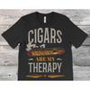 Cigars Are My Therapy Funny T Shirt Vintage Cigar Smoking Lover for Dad Grandpa Christmas Fathers Day Casual Vintage Washed