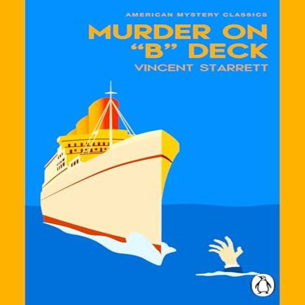 Murder On quotBquot Deck by Vincent Starrett Paperback Book 9781804999486