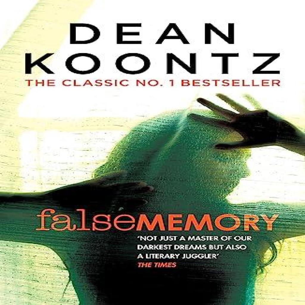 False Memory by Dean Koontz Paperback Book 9781472248305