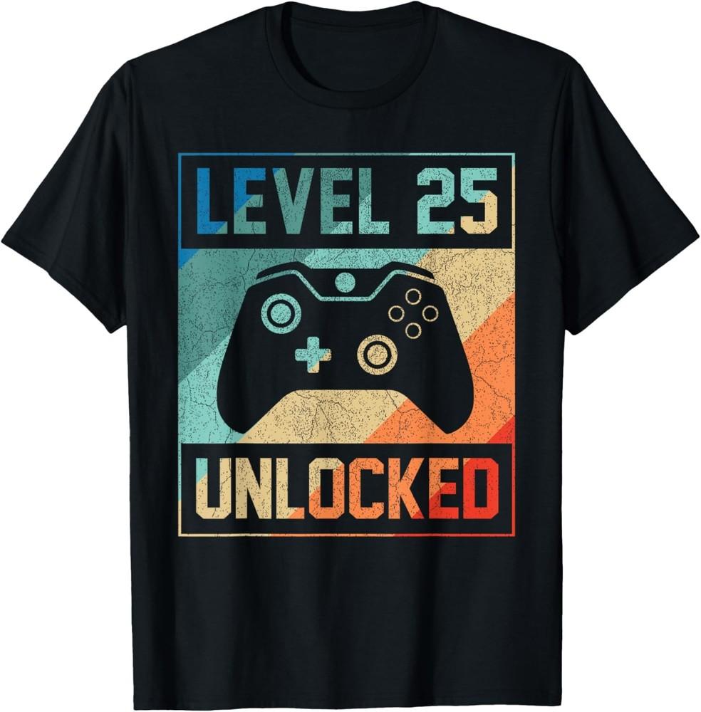 Level 25 Unlocked Shirt Video Gamer 25th Birthday Gifts Tee T-Shirt Unisex T-Shirt S