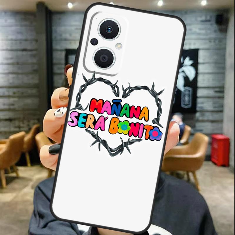 Karol G Manana Sera Bonito Case For OPPO Reno 11 11F 13 12 F 8T 7 8 10 Pro OPPO Find X8 X6 Pro X3 X5 Lite Cover Coque