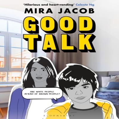 Good Talk by Mira Jacob Paperback Book 9781526631596