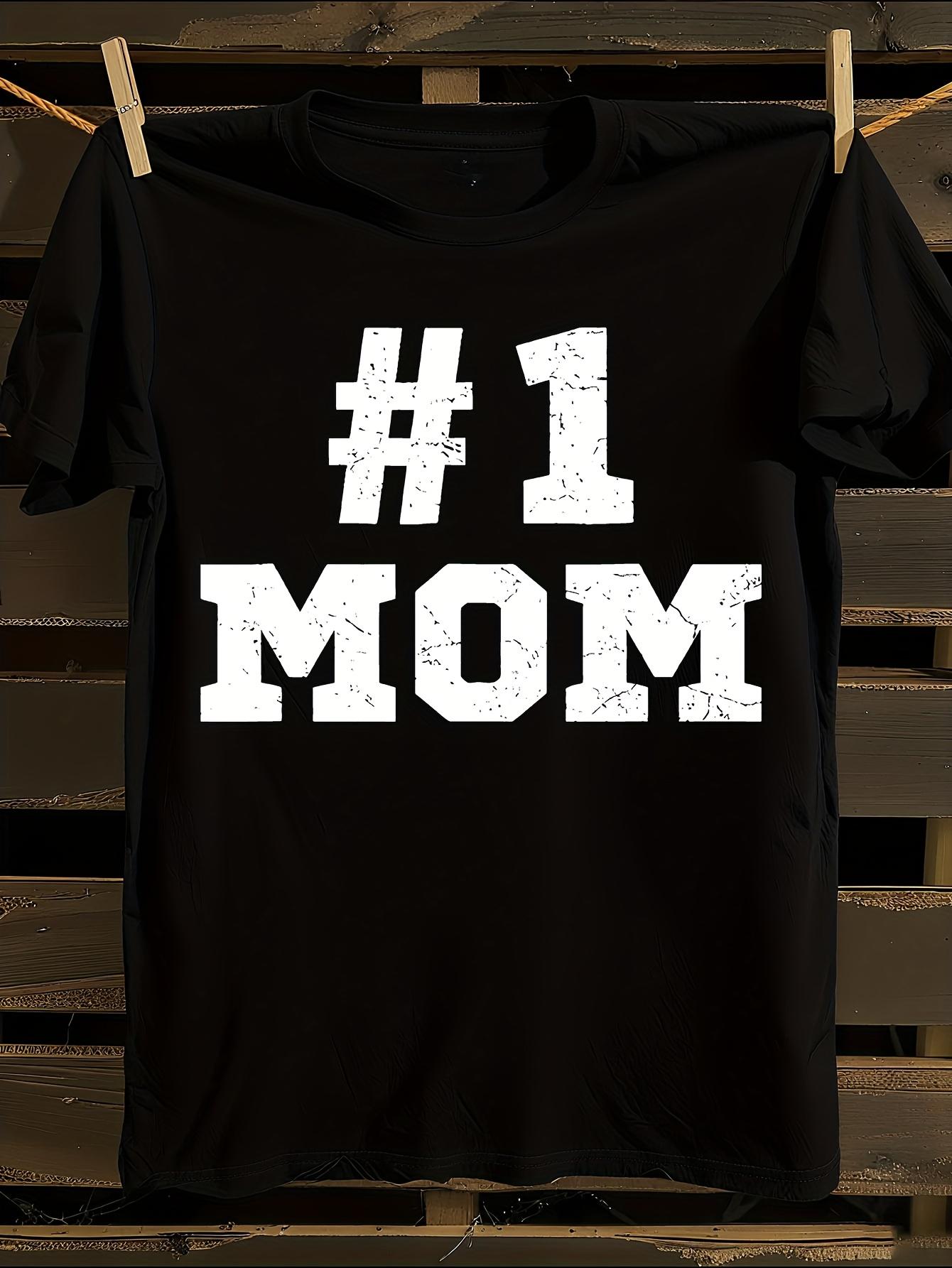 Funny #1 Mom Tshirt XXXXL