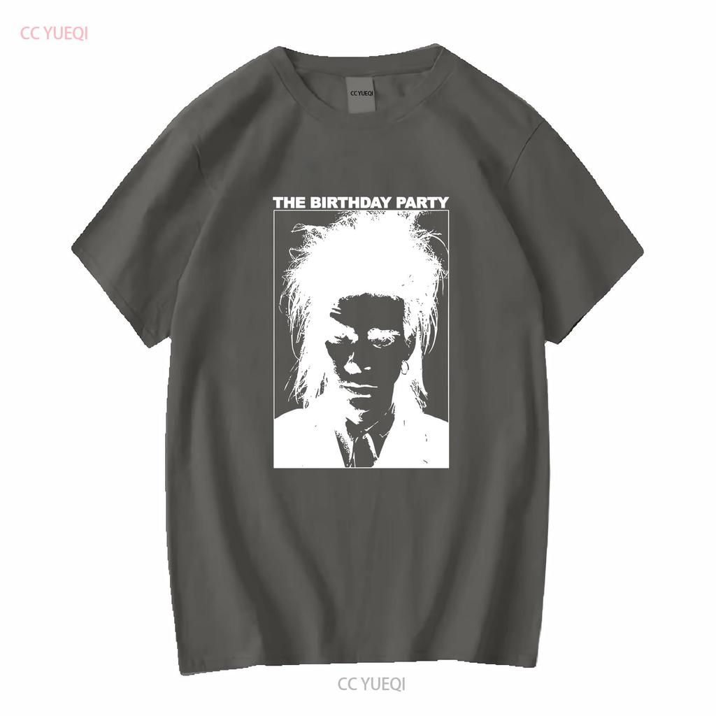 The Birthday Party T Shirt Nick Cave and Bad Seeds Boys Next Door Post Punk Goth long or short sleeves vintage Washed homme