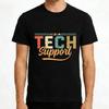 Tech Support Vintage Graphic Summer Men TShirt Cotton T Shirt Regular Fit Casual Gift for Tech Lovers Fashion Loose Tops