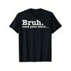 Grappige Meme Bruh Lees Je Bijbel Christelijk Religieus Geloof T-shirt Unisex Grafisch